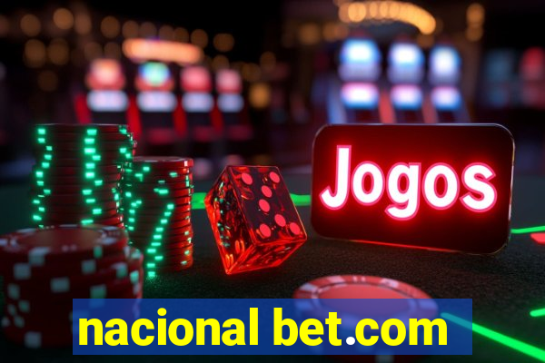 nacional bet.com